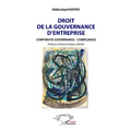 Droit de la gouvernance d'entreprise: Corporate Governance- Compliance
