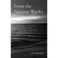 From the Ancient Works