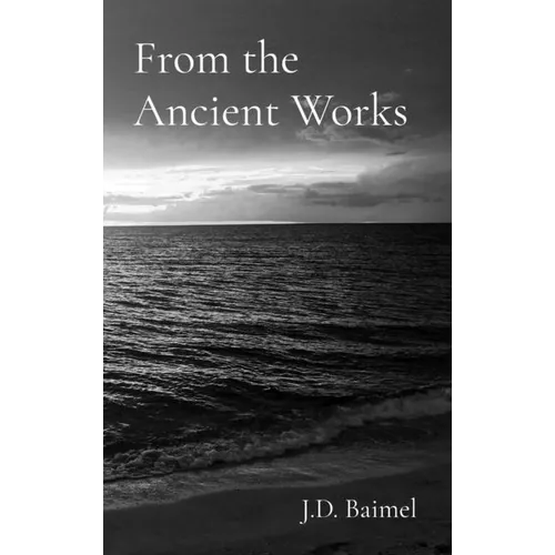 From the Ancient Works