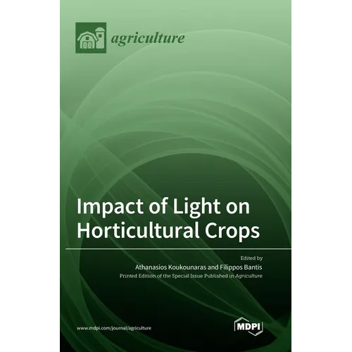 Impact of Light on Horticultural Crops