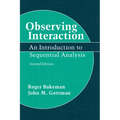 Observing Interaction: An Introduction to Sequential Analysis