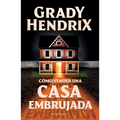 Cómo Vender Una Casa Embrujada