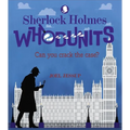 Sherlock Holmes Whodunits: Can You Crack the Case?: 50 Puzzle Mysteries to Solve