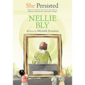 She Persisted: Nellie Bly