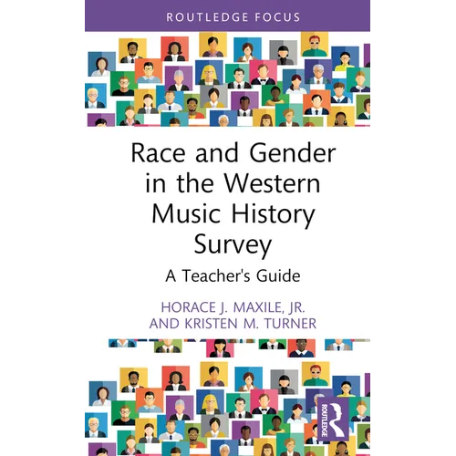 Race and Gender in the Western Music History Survey: A Teacher's Guide