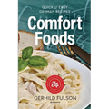 Comfort Foods: Quick & Easy German Recipes