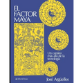 El factor Maya: Un camino más allá de la tecnología
