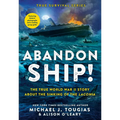 Abandon Ship!: The True World War II Story about the Sinking of the Laconia