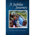 A Jubilee Journey