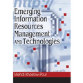 Emerging Information Resources Management and Technologies