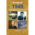 Events of 1949: News for every day of the year