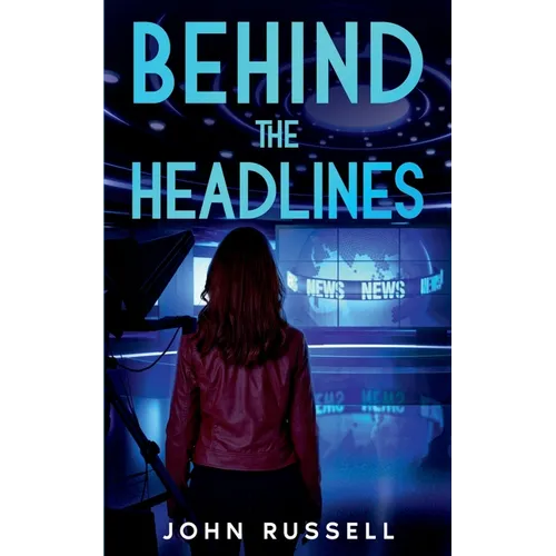 Behind the Headlines