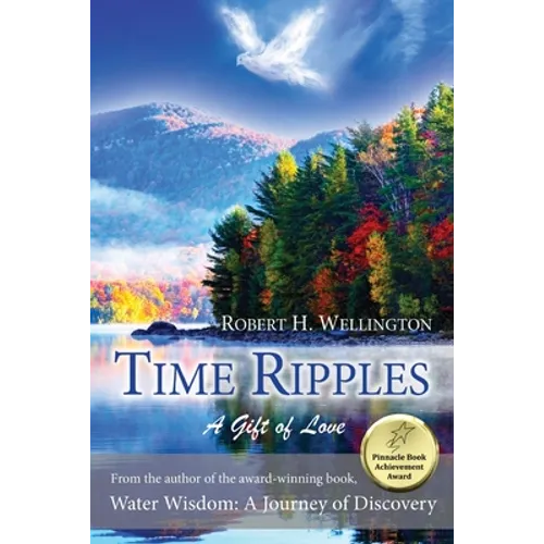 Time Ripples: A Gift of Love
