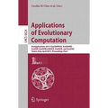 Applications of Evolutionary Computation: EvoApplications 2011: EvoCOMPLEX, EvoGAMES, EvoIASP, EvoINTELLIGENCW, EvoNUM, and EvoSTOC, Torino, Italy, Ap