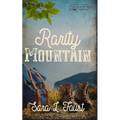 Rarity Mountain: Journey to Faith