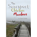 The Searsport Chicken Murders in Paperback