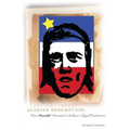 Acadian Redemption: From Beausoleil Brossard to the Queen's Royal Proclamation