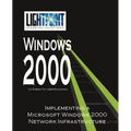 Implementing a Microsoft Windows 2000 Network Infrastructure