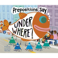 Prepositions Say Under Where?