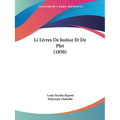 Li Livres De Jostice Et De Plet (1850)