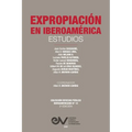 EXPROPIACIÓN EN IBEROAMÉRICA. Estudios