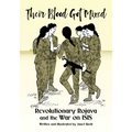 Their Blood Got Mixed: Revolutionary Rojava and the War on Isis