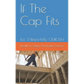 If The Cap Fits