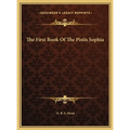 The First Book of the Pistis Sophia