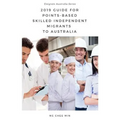 2019 Guide for Points-Based Skilled Independent Migrants to Australia