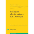 Dialogues Physiocratiques Sur l'Amerique