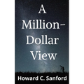 A Million-Dollar View