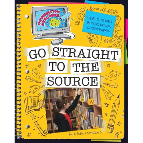 Go Straight to the Source