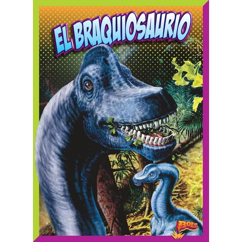 El Braquiosaurio