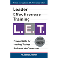 Leader Effectiveness Training: L.E.T. (Revised): L.E.T.