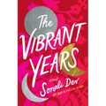 The Vibrant Years