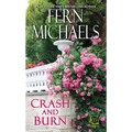 Crash and Burn
