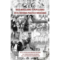Neoliberalismo y Populismo en el Sistema Politico Mexicano