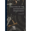 Routine Of The Advertising Department