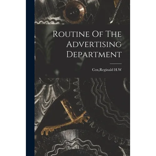 Routine Of The Advertising Department