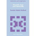 Transfer Matrix Method: (Enlarged and Revised Translation)