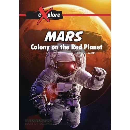 Mars: Colony on the Red Planet