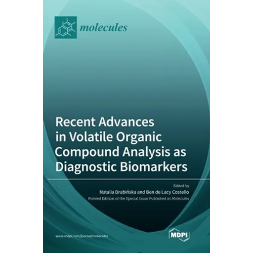 Recent Advances in Volatile Organic Compound Analysis as Diagnostic Biomarkers