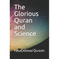 The Glorious Quran and Science
