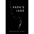 Papa's Jade