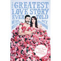 The Greatest Love Story Ever Told: An Oral History