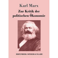 Zur Kritik der politischen Ökonomie