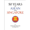 50 Years of ASEAN and Singapore