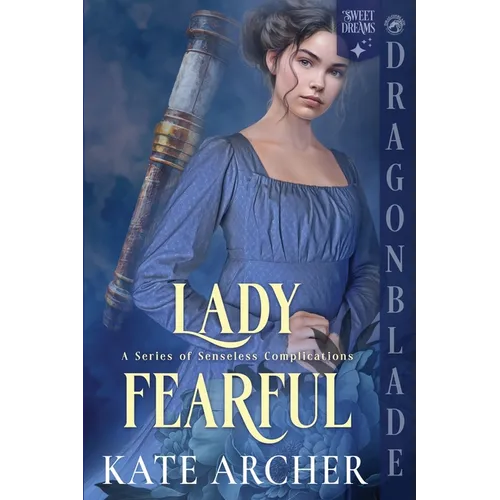 Lady Fearful: A Regency Historical Romance