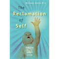 The Reclamation of Self: Healing The Inner-Child