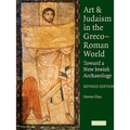 Art and Judaism in the Greco-Roman World, Revised Edition